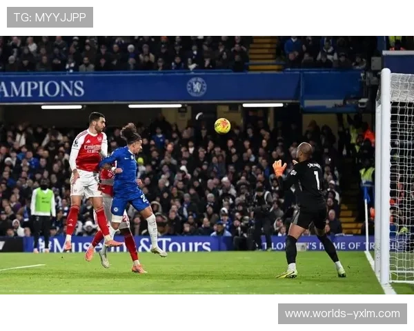 阿森纳半场1-0领先切尔西，本怀特头球破门